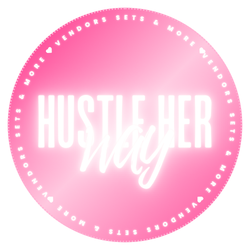Hustle Her Way